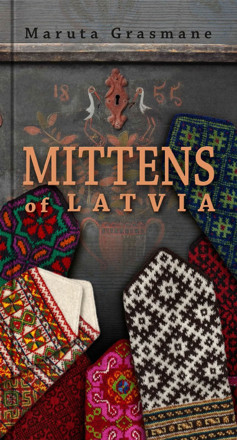 Mittens of Latvia by Maruta Grasmane