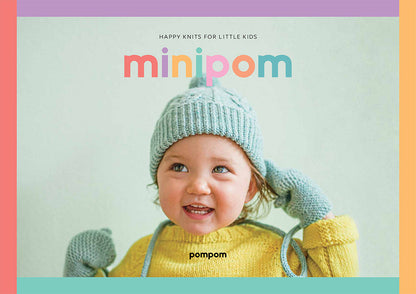 Mini Pom - Happy Knits for Little Kids!